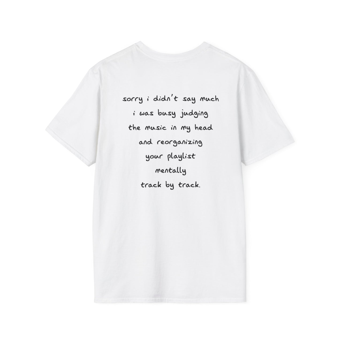 Sorry, I’m Fixing Your Playlist Tee