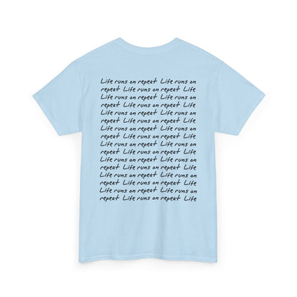 Life Runs on Repeat Unisex Tee