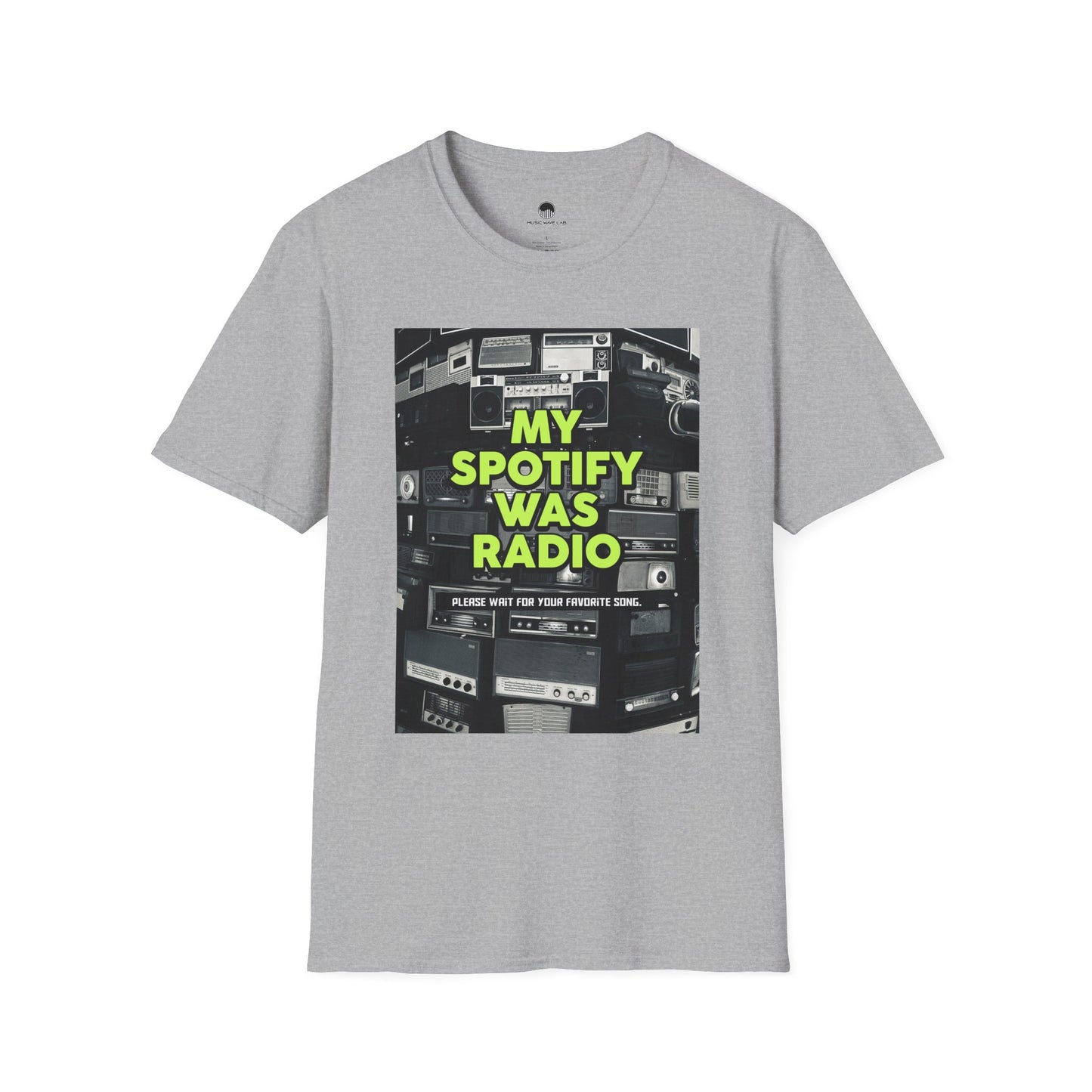 My Spotify Was Radio T-Shirt