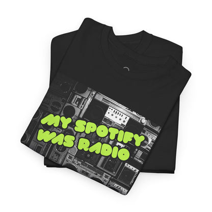 My Spotify Was...Tee