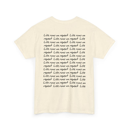 Life Runs on Repeat Unisex Tee