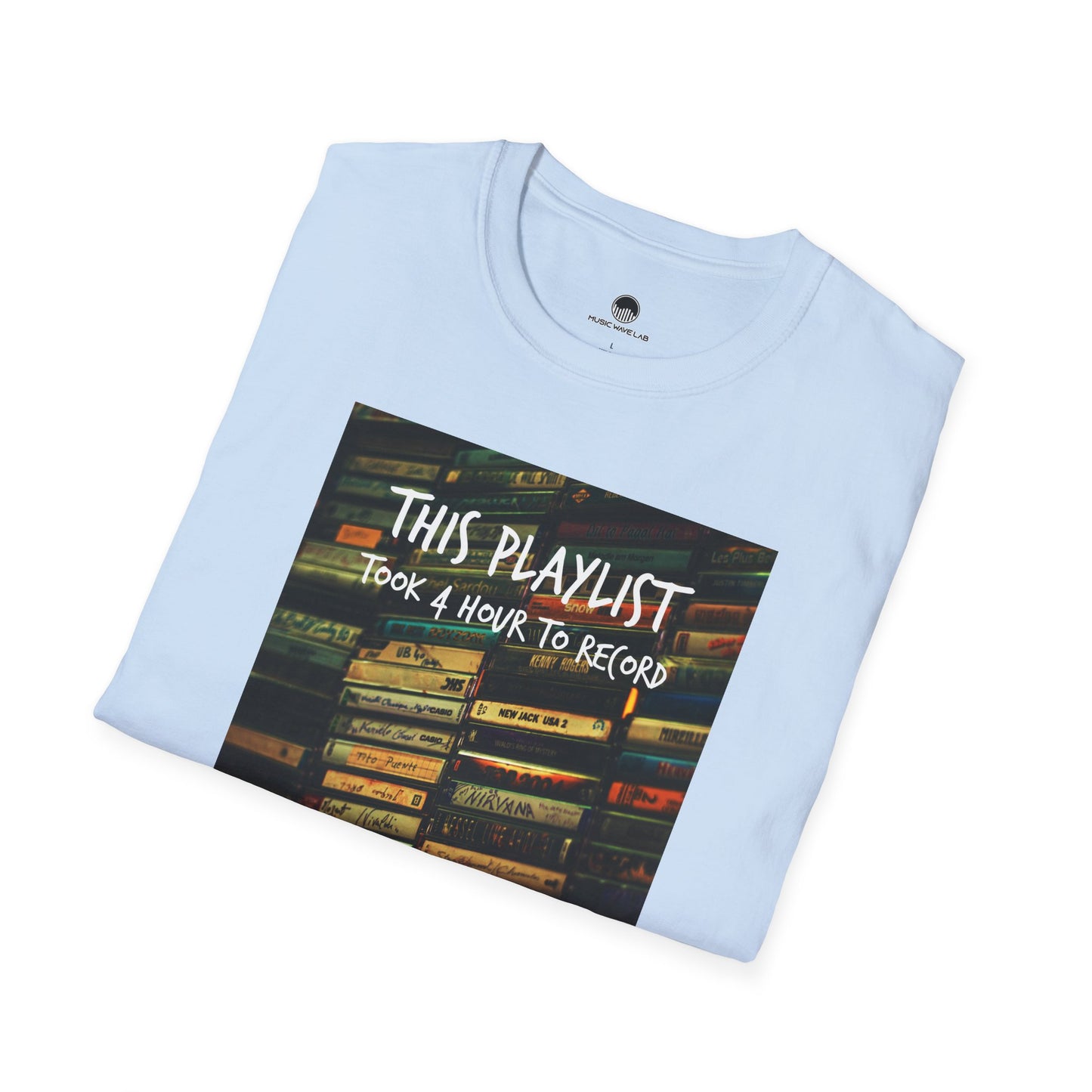 This Playlist Took 4 Hours T-Shirt