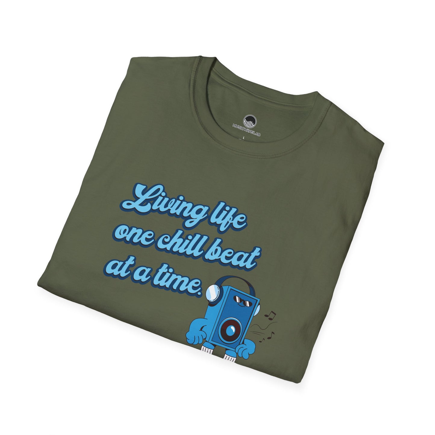 Living Life One Chill Beat at a Time T-shirt