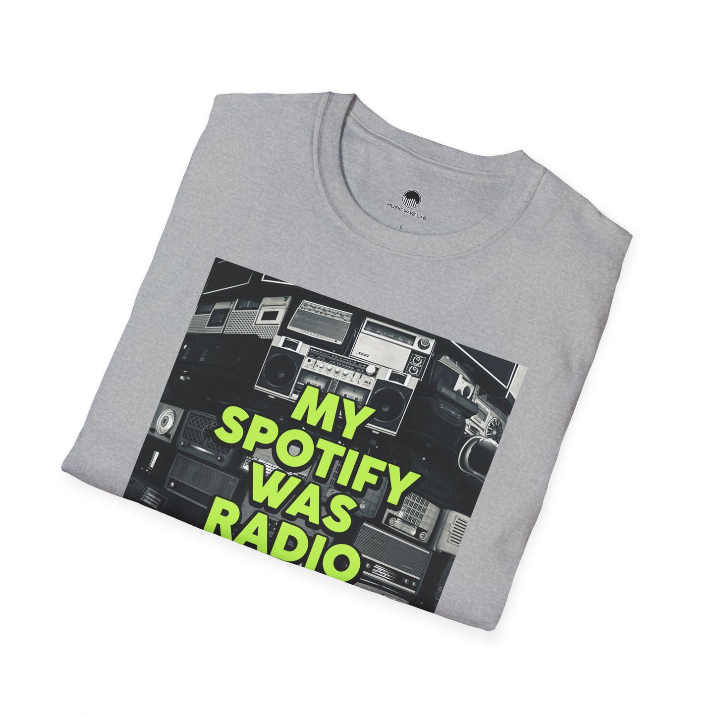 My Spotify Was Radio T-Shirt