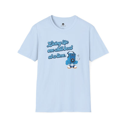 Living Life One Chill Beat at a Time T-shirt