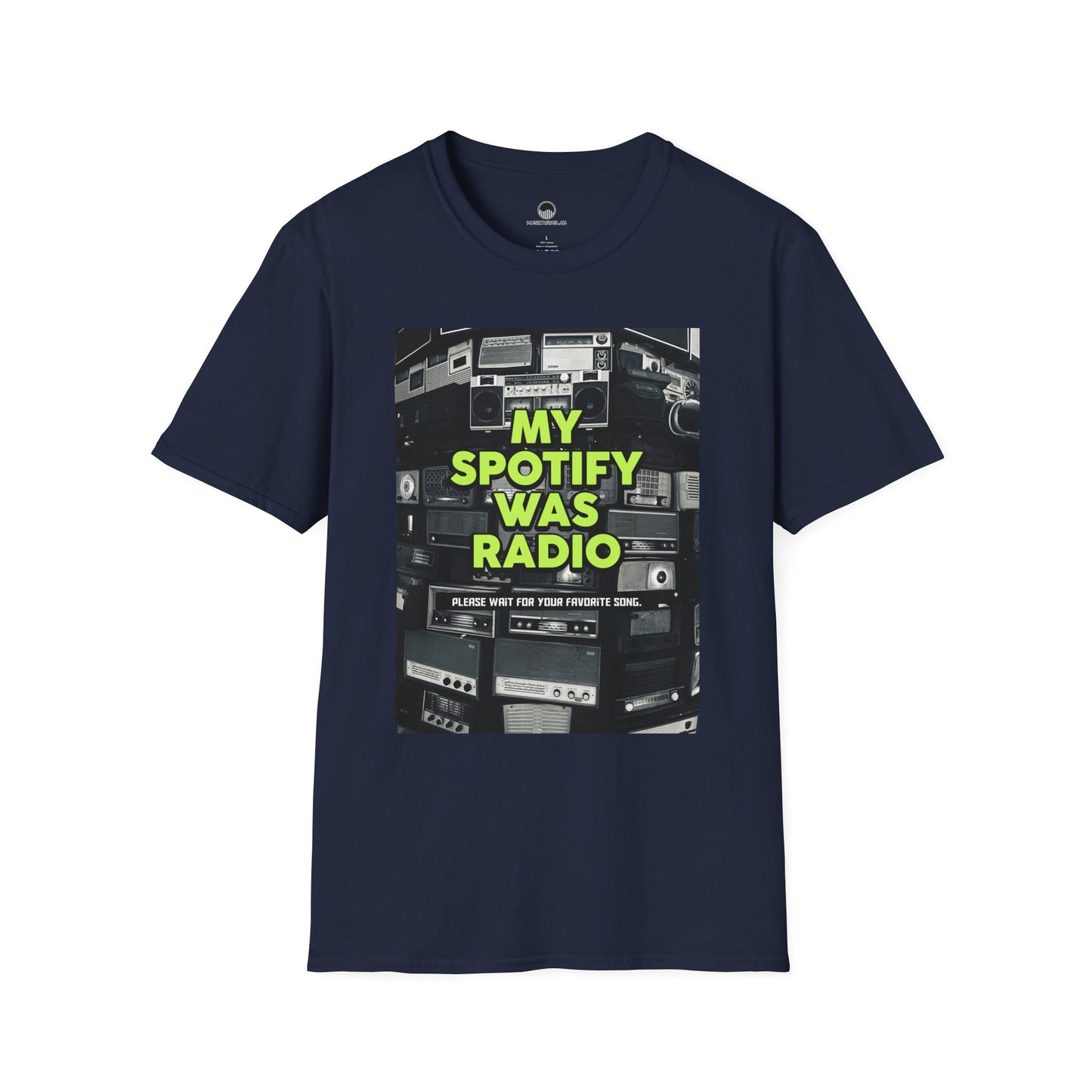 My Spotify Was Radio T-Shirt