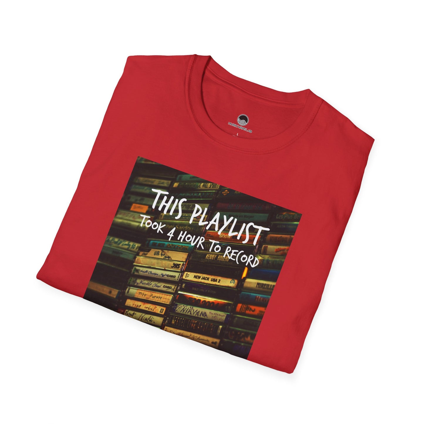 This Playlist Took 4 Hours T-Shirt