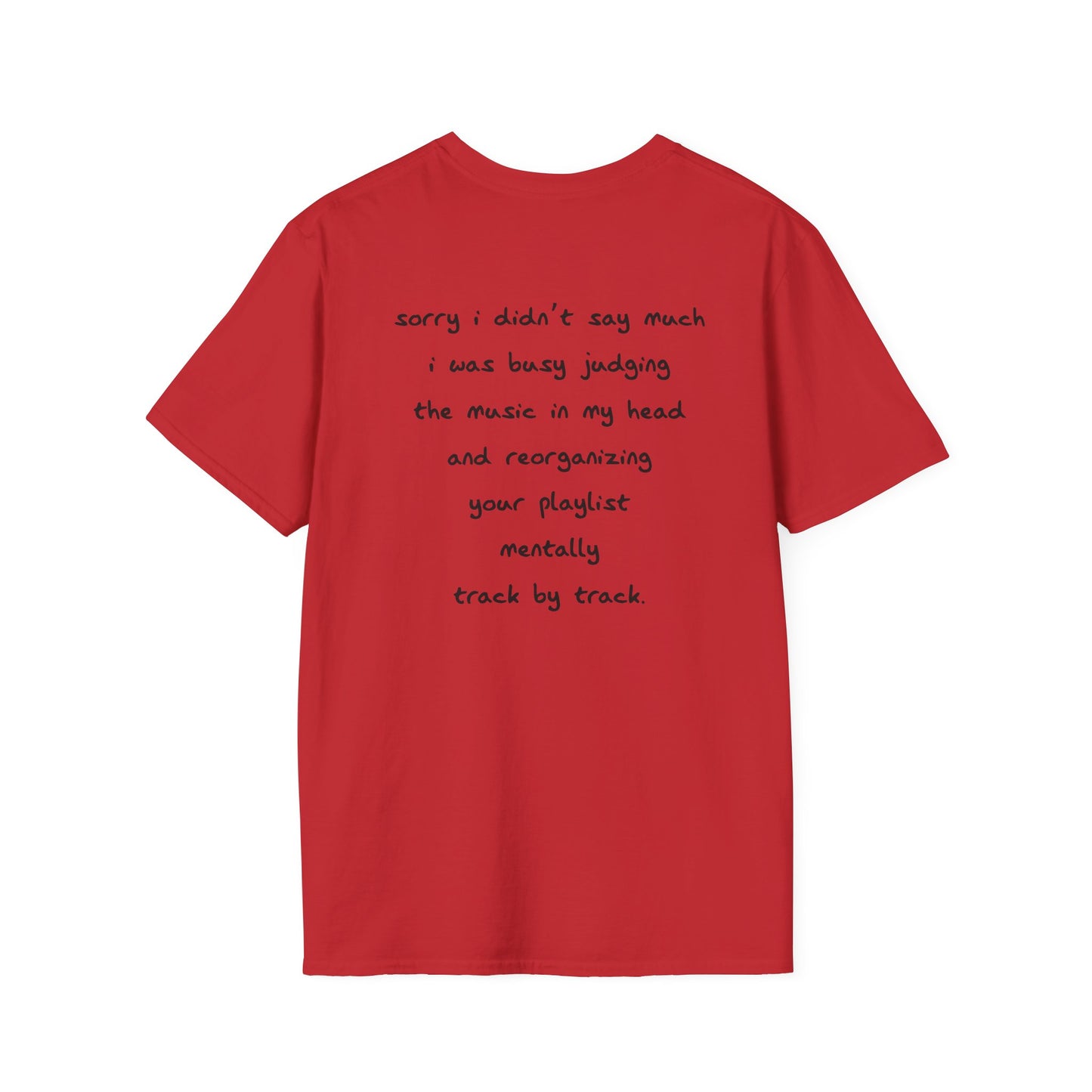 Sorry, I’m Fixing Your Playlist Tee