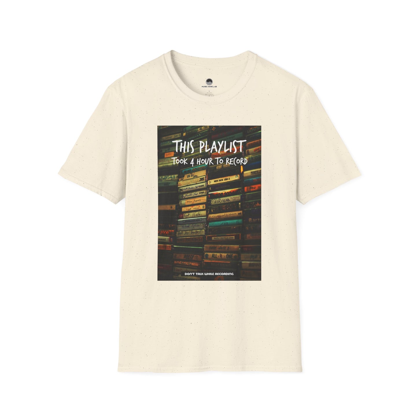 This Playlist Took 4 Hours T-Shirt
