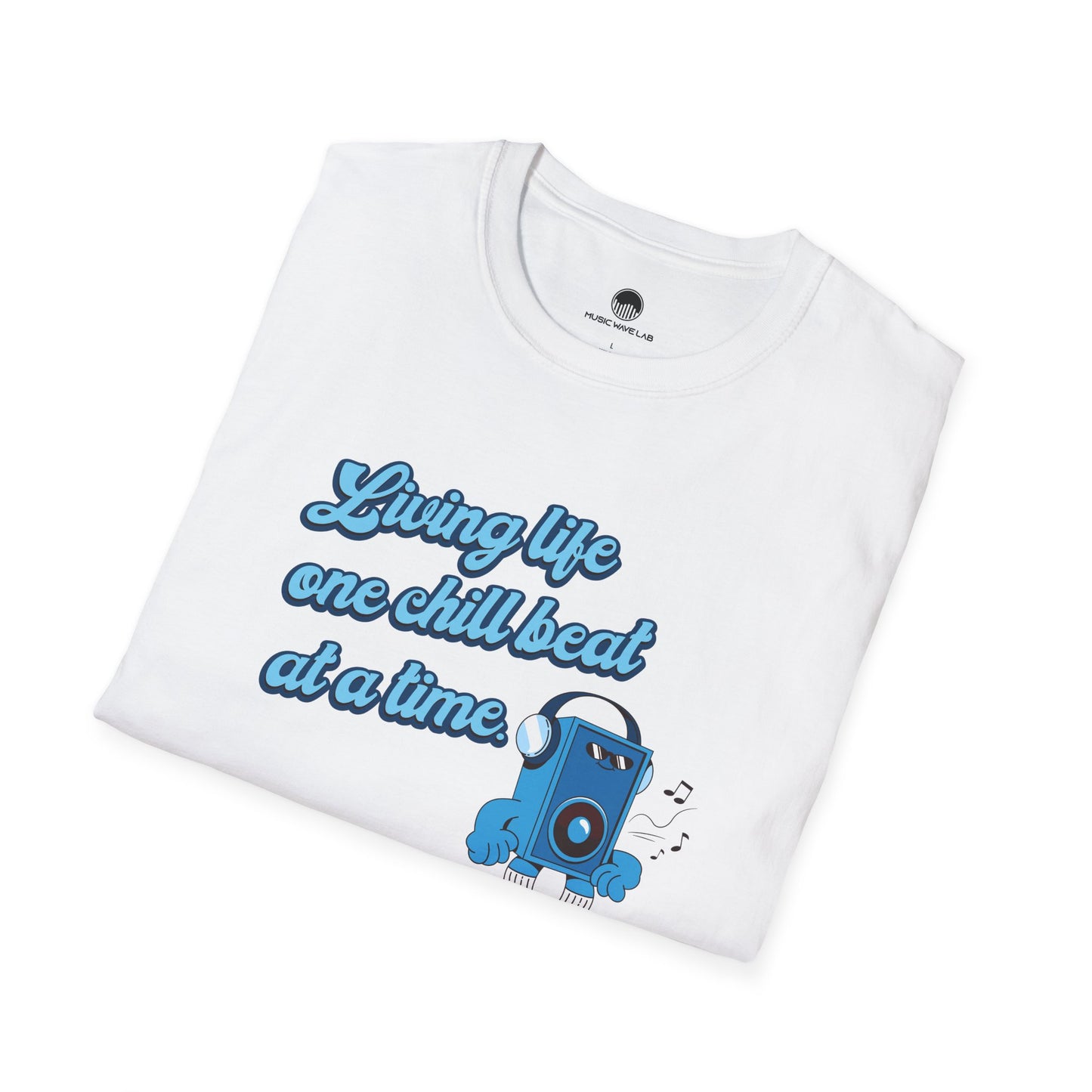 Living Life One Chill Beat at a Time T-shirt