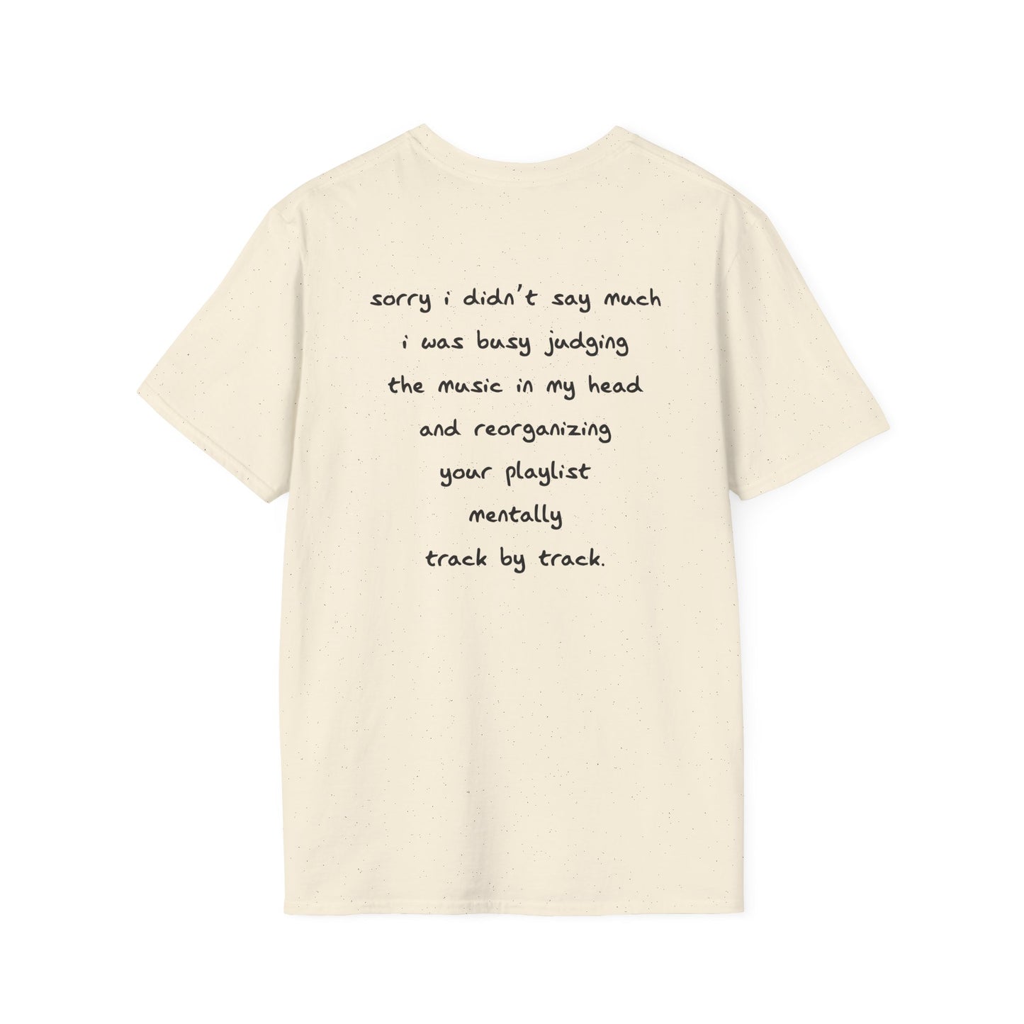 Sorry, I’m Fixing Your Playlist Tee