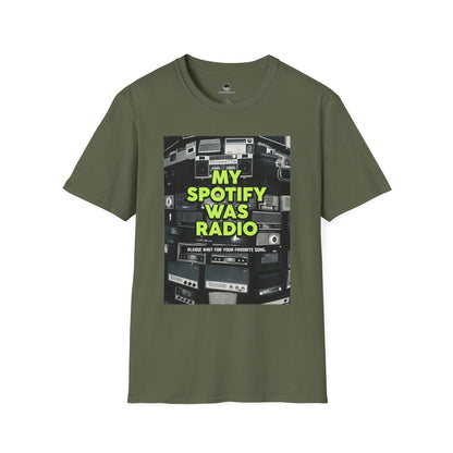 My Spotify Was Radio T-Shirt