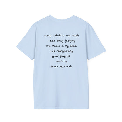 Sorry, I’m Fixing Your Playlist Tee