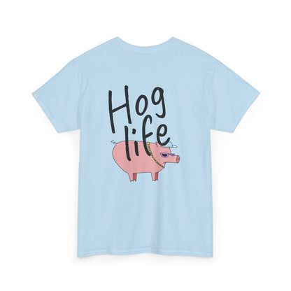 Hog Life T-shirt