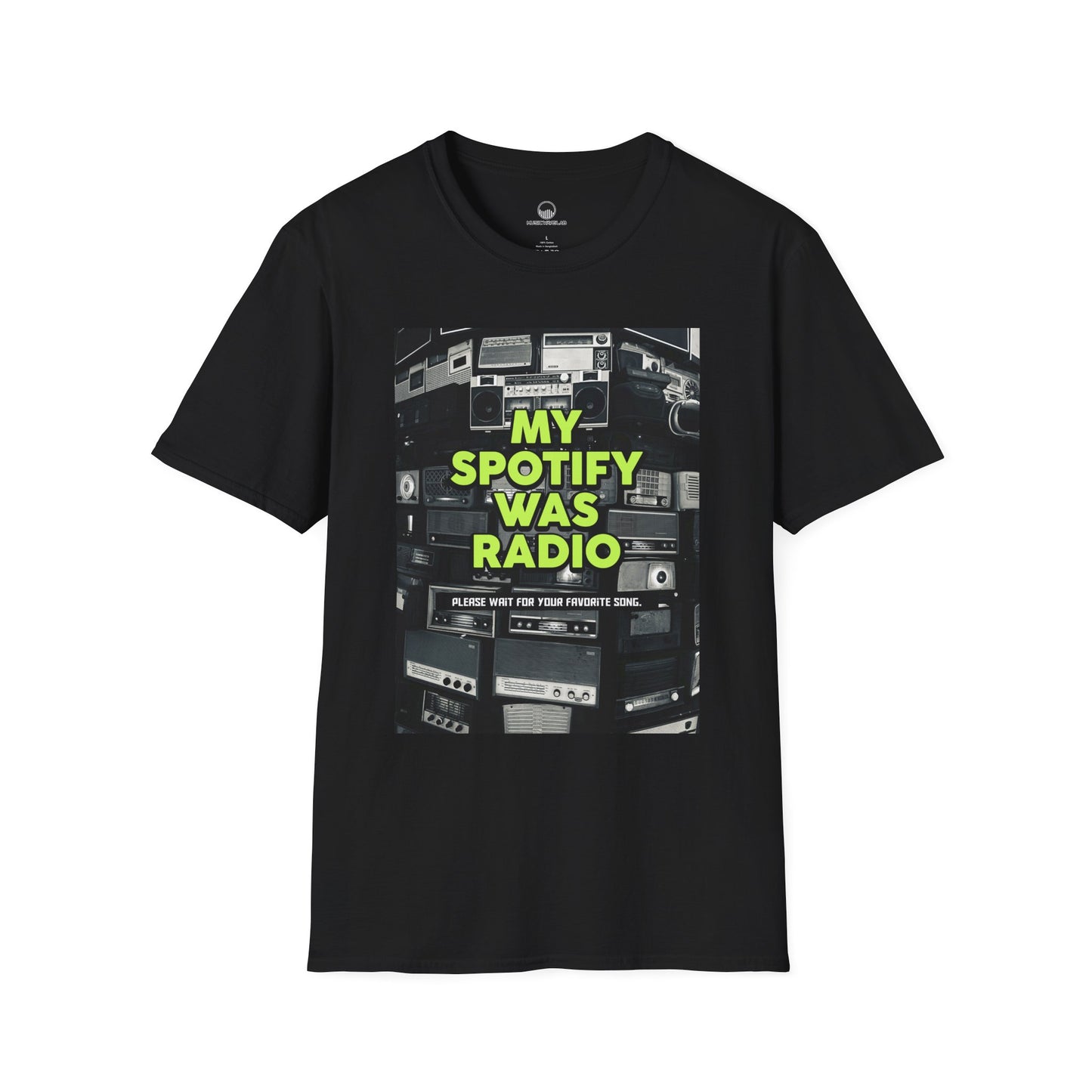 My Spotify Was Radio T-Shirt