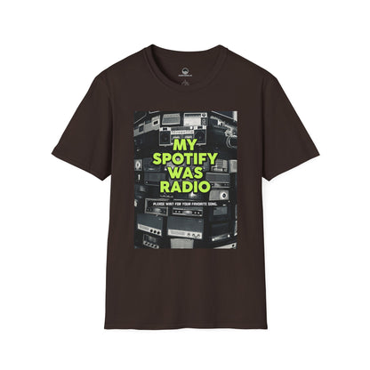 My Spotify Was Radio T-Shirt