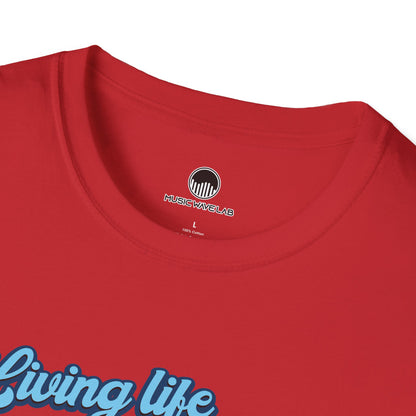 Living Life One Chill Beat at a Time T-shirt