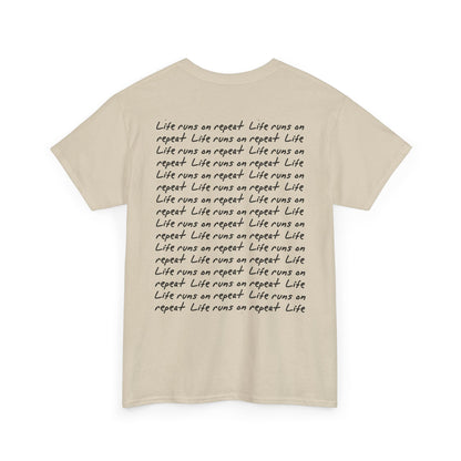 Life Runs on Repeat Unisex Tee