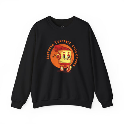 Espresso Yourself Sweatshirt